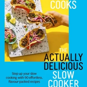 Poppy Cooks: The Actually Delicious Slow Cooker Cookbook (3, 2024) | Poppy O'Toole